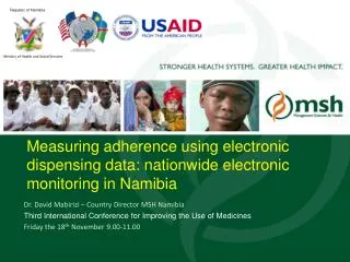 Measuring adherence using electronic dispensing data: nationwide electronic monitoring in Namibia