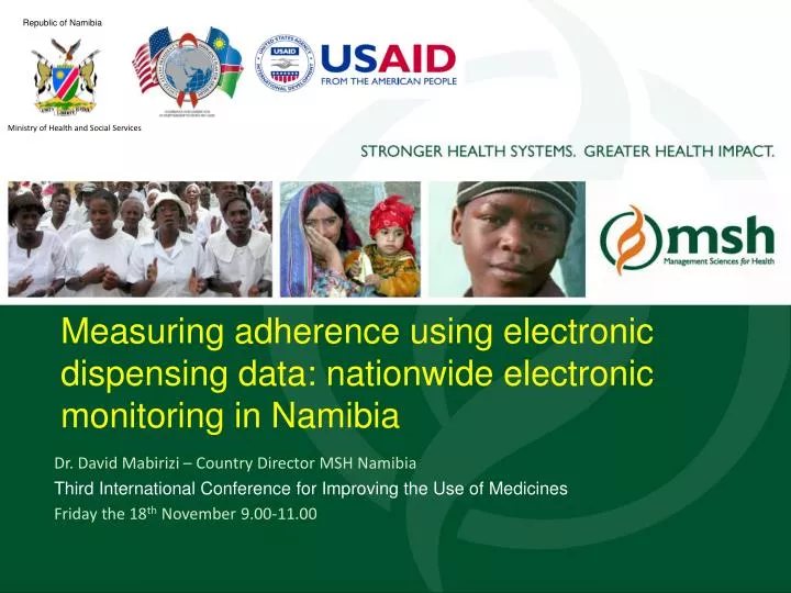 measuring adherence using electronic dispensing data nationwide electronic monitoring in namibia