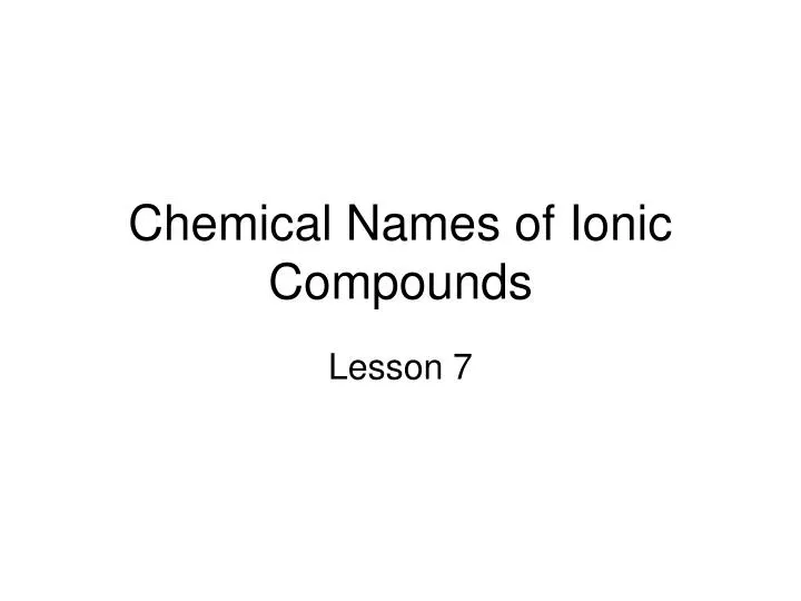 chemical names of ionic compounds