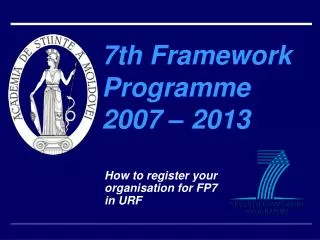 7th Framework Programme 2007 – 2013