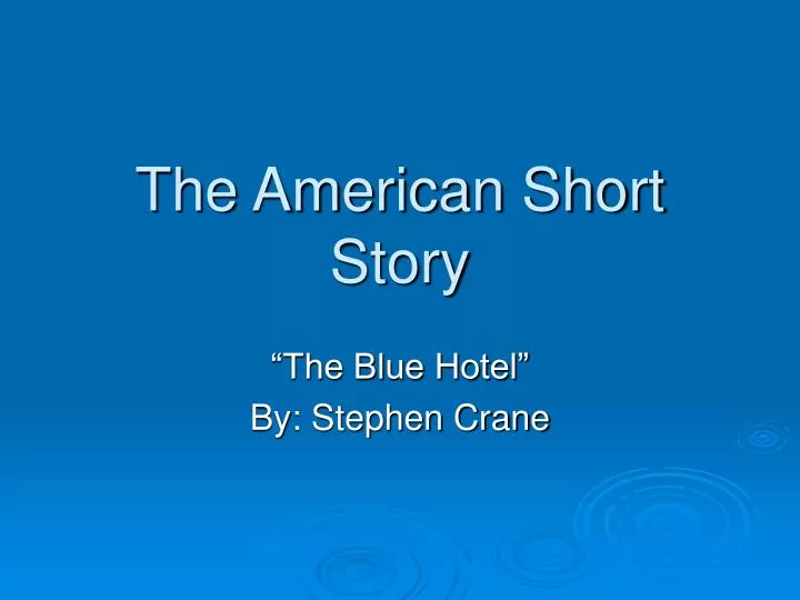 the american short story