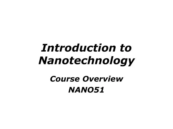 introduction to nanotechnology