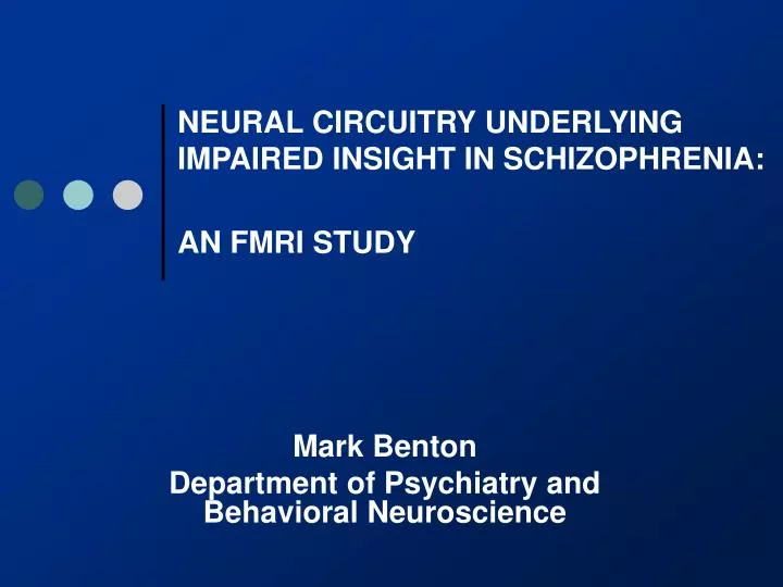 neural circuitry underlying impaired insight in schizophrenia an fmri study
