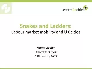 Snakes and Ladders: Labour market mobility and UK cities