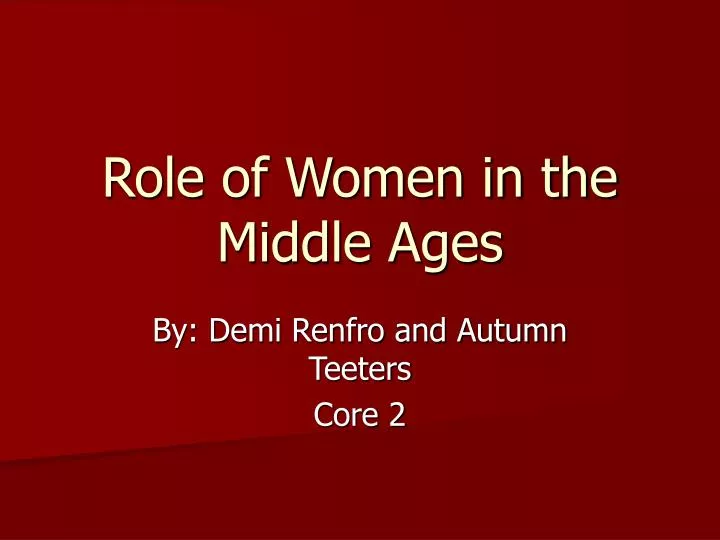 role of women in the middle ages