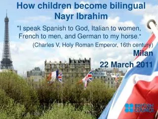 How children become bilingual Nayr Ibrahim
