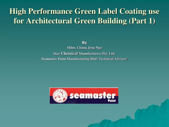 high performance green label coating use for architectural green building part 1