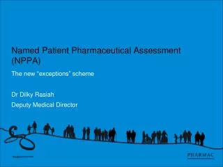 Named Patient Pharmaceutical Assessment (NPPA)