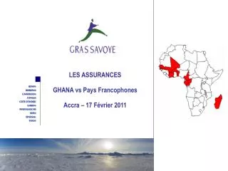 LES ASSURANCES GHANA vs Pays Francophones Accra – 17 Février 2011