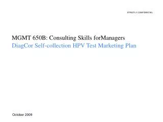 MGMT 650B: Consulting Skills forManagers