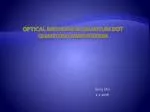 Optical methods in Quantum dot quantum computation - slide 1