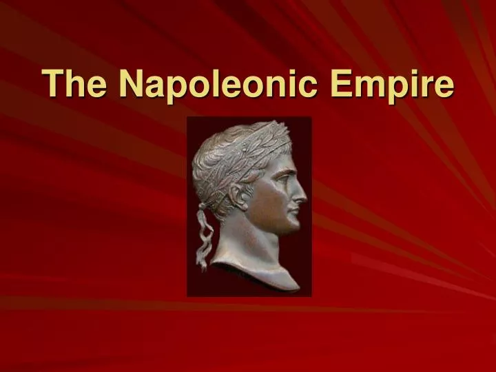 the napoleonic empire
