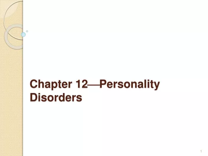 chapter 12 personality disorders