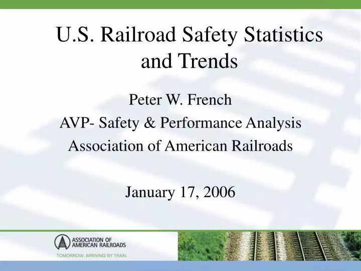 u s railroad safety statistics and trends
