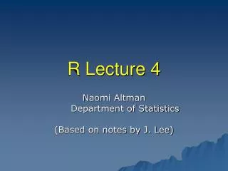 R Lecture 4