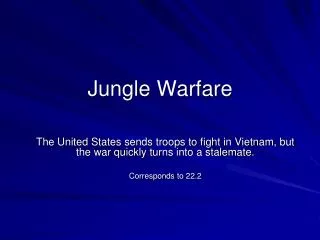 Jungle Warfare