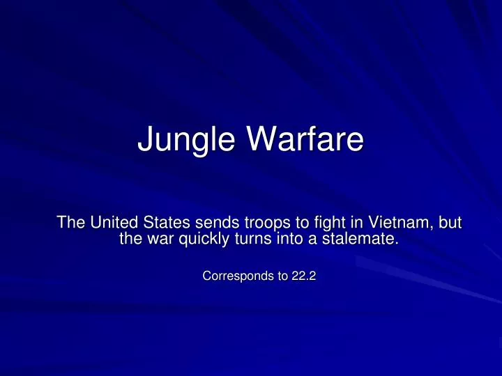 jungle warfare