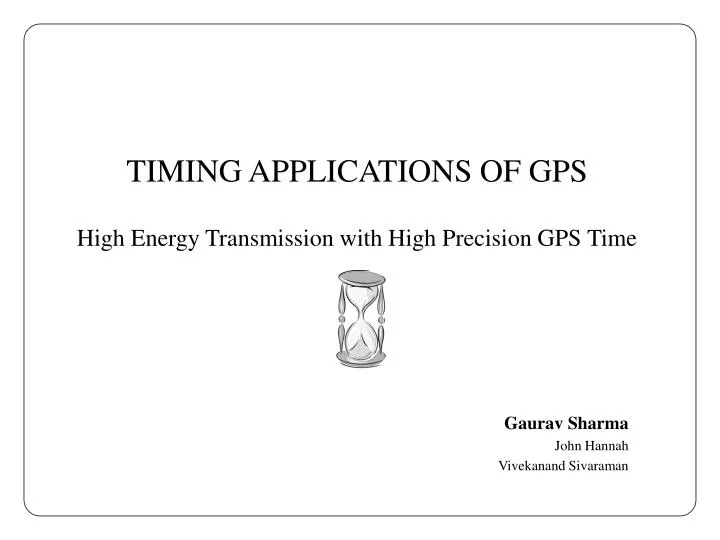 timing applications of gps high energy transmission with high precision gps time