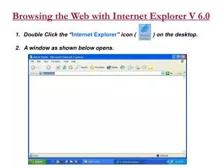 Browsing the Web with Internet Explorer V 6.0