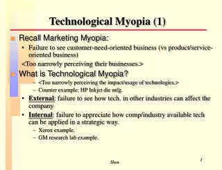 Technological Myopia (1)