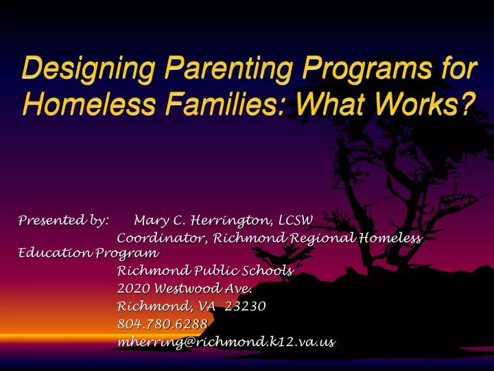 designing parenting programs for homeless families what works