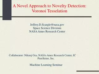 A Novel Approach to Novelty Detection: Voronoi Tesselation