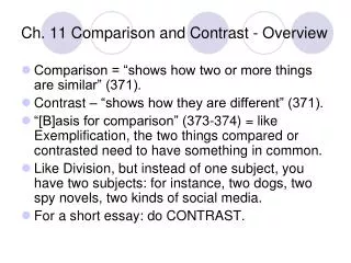 Ch. 11 Comparison and Contrast - Overview