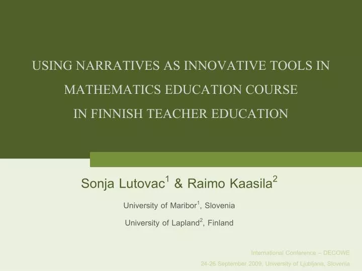 using narratives as innovative tools in mathematics education course in finnish teacher education