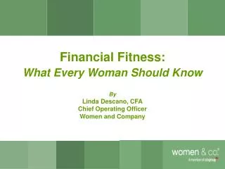 Financial Fitness: What Every Woman Should Know
