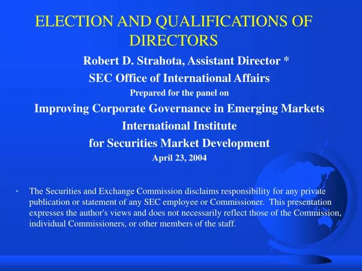 election and qualifications of directors