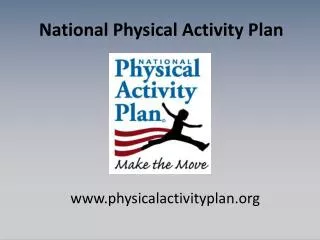 www.physicalactivityplan.org