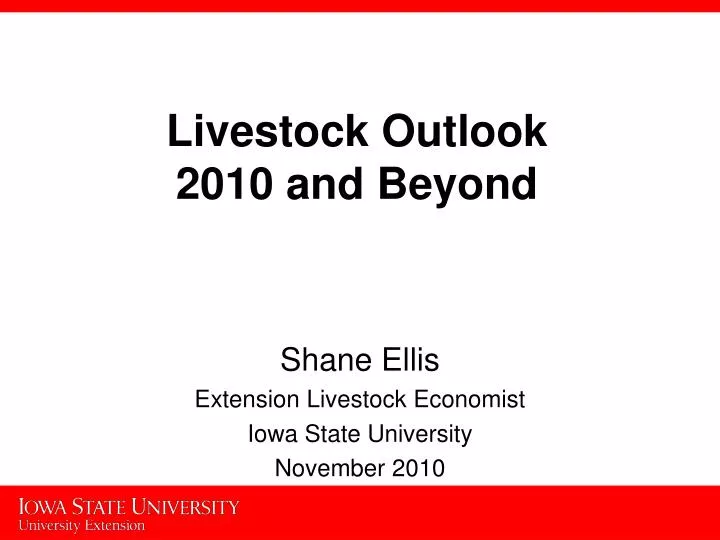 livestock outlook 2010 and beyond