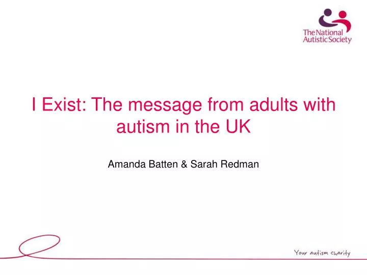 i exist the message from adults with autism in the uk