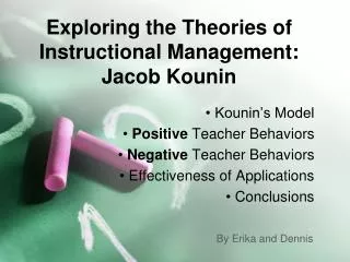 Exploring the Theories of Instructional Management: Jacob Kounin