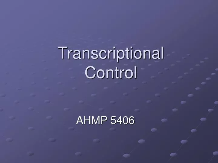 transcriptional control