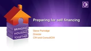 Preparing for self financing