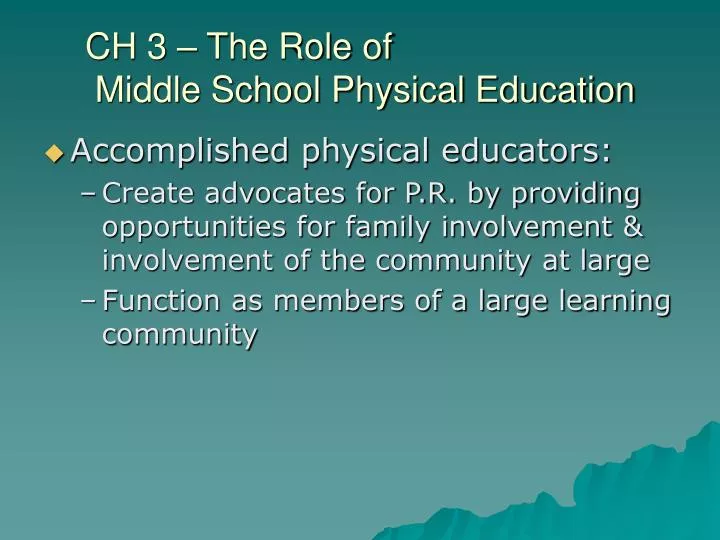 ch 3 the role of middle school physical education