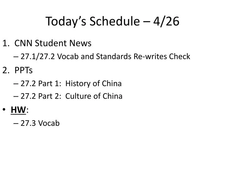 today s schedule 4 26