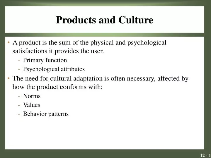 products and culture