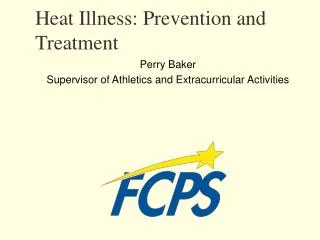 Heat Illness: Prevention and Treatment