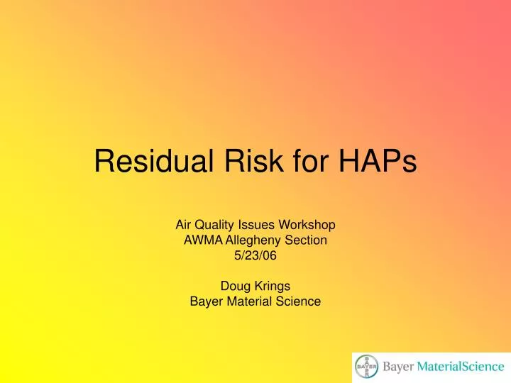 residual risk for haps