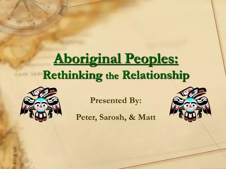 aboriginal peoples rethinking the relationship