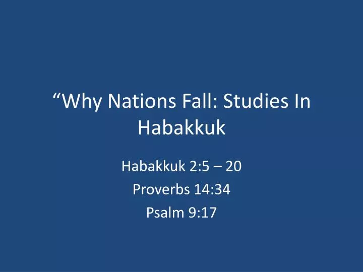 why nations fall studies in habakkuk