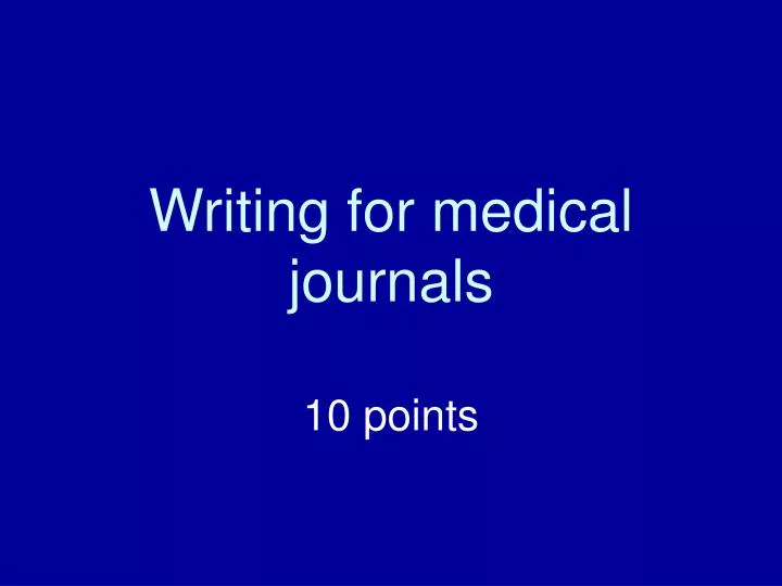 writing for medical journals