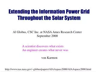 Extending the Information Power Grid Throughout the Solar System