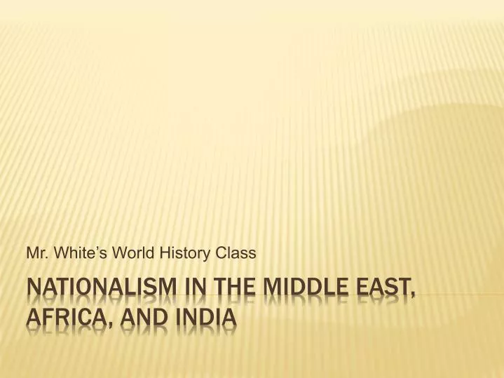 mr white s world history class