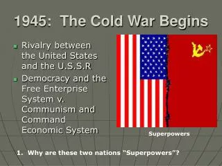 1945: The Cold War Begins