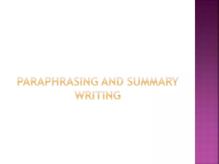 paraphrasing and summary writing