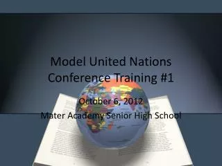 Model United Nations Conference Training #1