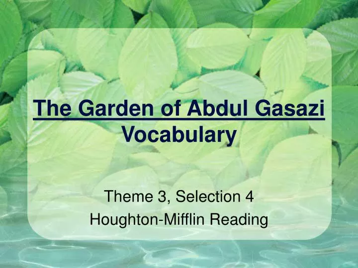 the garden of abdul gasazi vocabulary